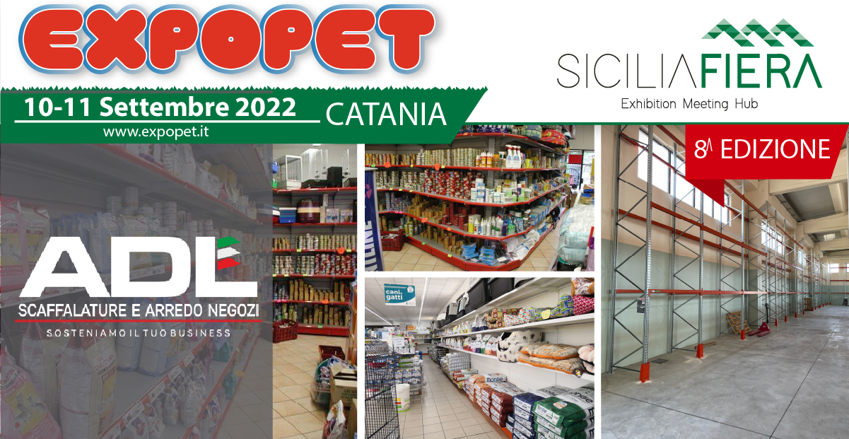 ADL Logistica ad Expopet 2022, Arredamenti e Scaffalature per Negozi di Pet Food